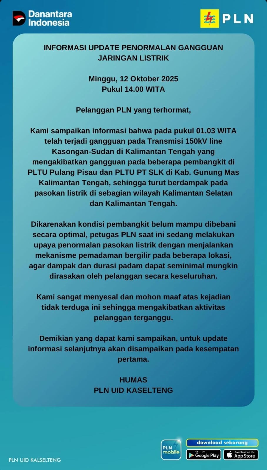 <p>Pengumuman gangguan jaringan dari PLN, Minggu (12/10/2025). (Foto: Ist) </p>