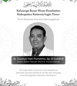 RSUD Murjani Sampit Berduka, dr Susetyo Hari Purnomo Meninggal Dunia